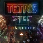 Tetris Effect Connected