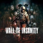 Wall of Insanity