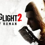 Dying Light 2 Stay Human