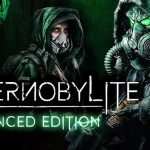 Chernobylite Enhanced Edition