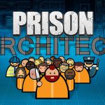 Prison Architect