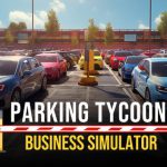 Parking Tycoon Business Simulator